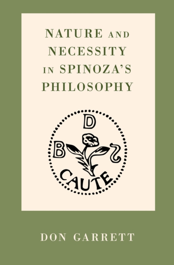 Nature and Necessity in Spinoza's Philosophy (e-bog) af Garrett, Don