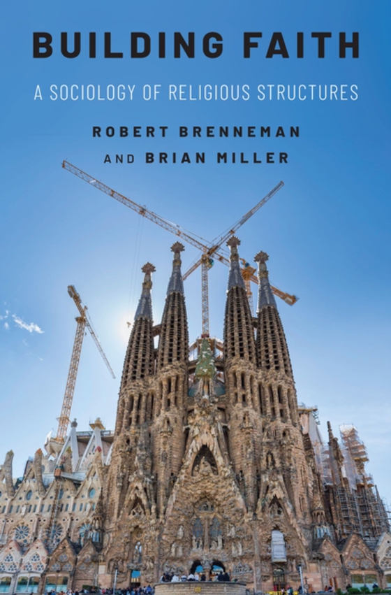Building Faith (e-bog) af Miller, Brian J.