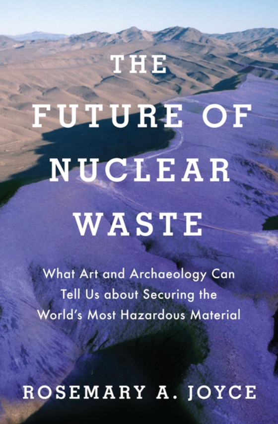 Future of Nuclear Waste