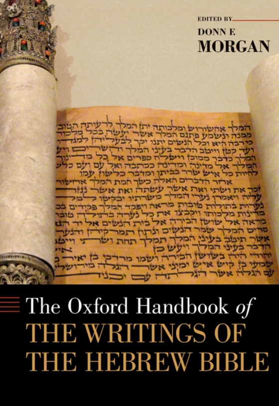 Oxford Handbook of the Writings of the Hebrew Bible (e-bog) af -