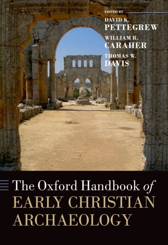 Oxford Handbook of Early Christian Archaeology (e-bog) af -