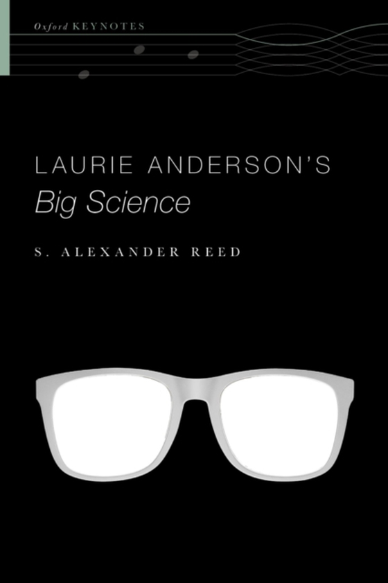 Laurie Anderson's Big Science