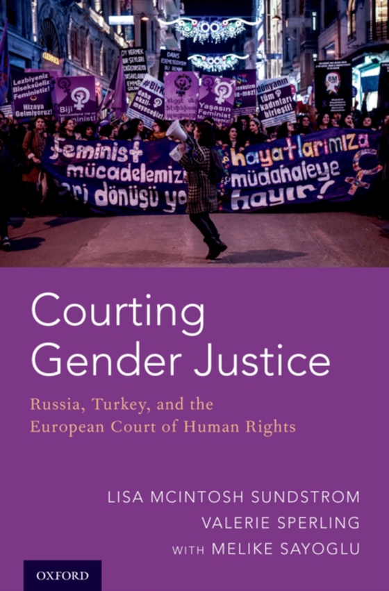 Courting Gender Justice (e-bog) af Sayoglu, Melike