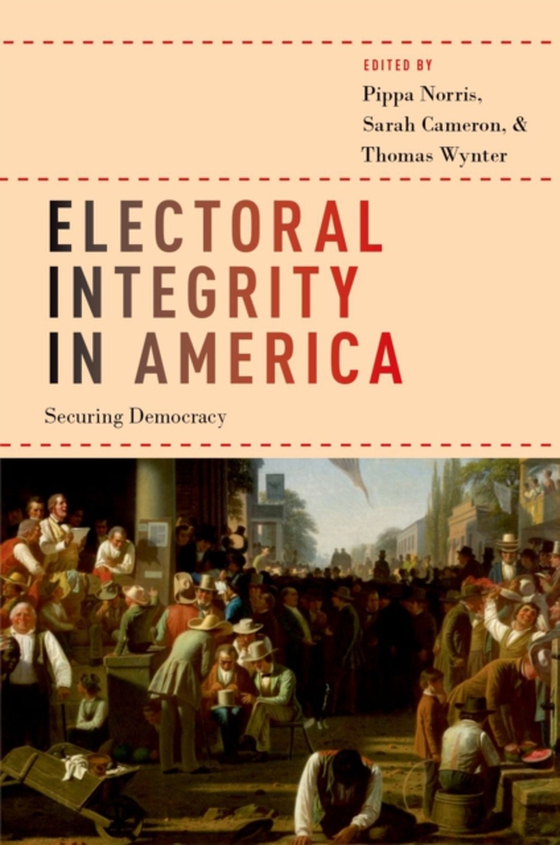 Electoral Integrity in America (e-bog) af -