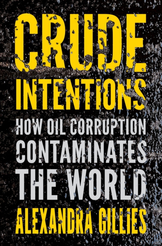 Crude Intentions