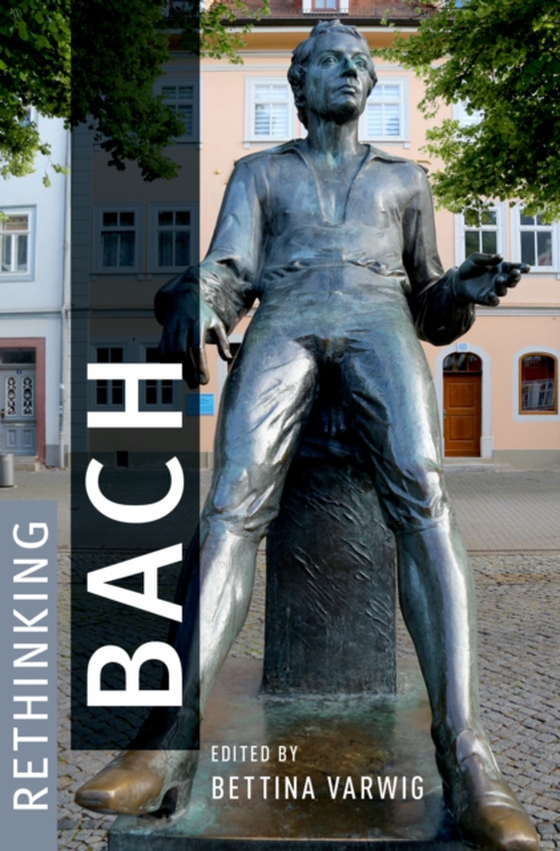 Rethinking Bach (e-bog) af -