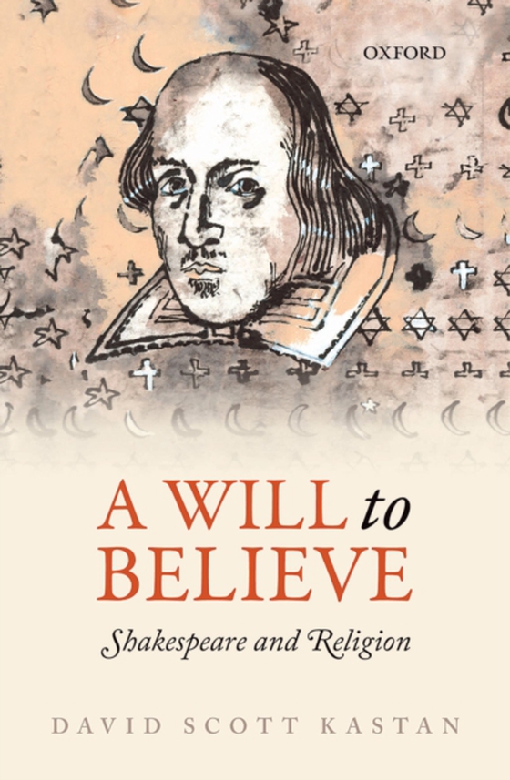 Will to Believe (e-bog) af Kastan, David Scott