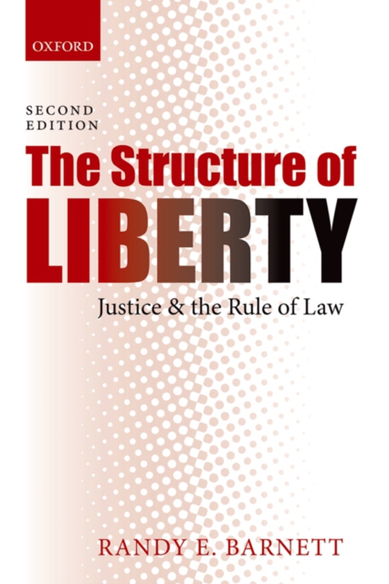 Structure of Liberty (e-bog) af Barnett, Randy E.