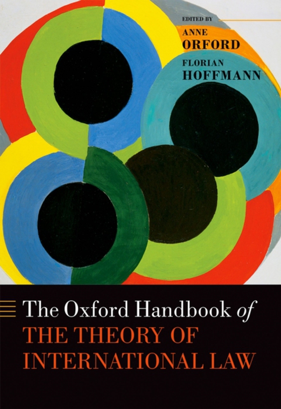 Oxford Handbook of the Theory of International Law