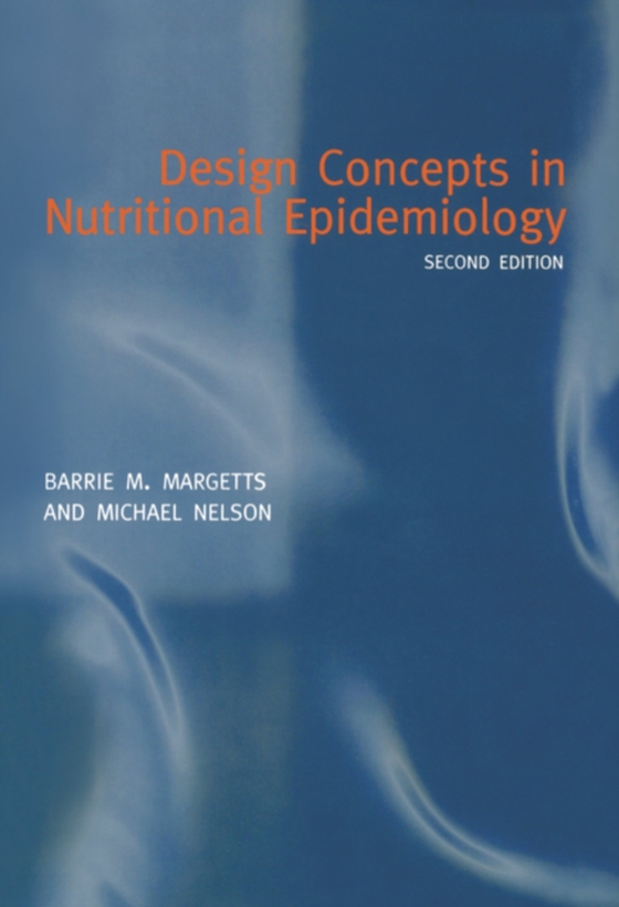 Design Concepts in Nutritional Epidemiology (e-bog) af -