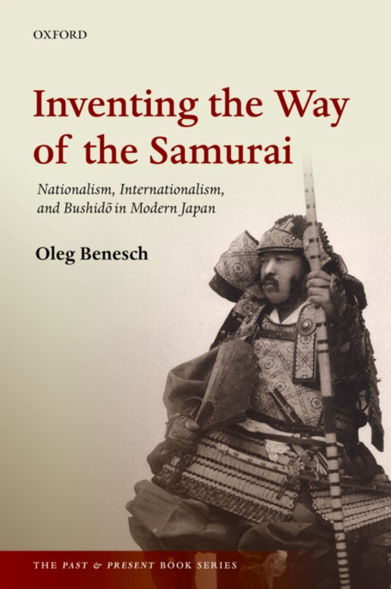 Inventing the Way of the Samurai (e-bog) af Benesch, Oleg