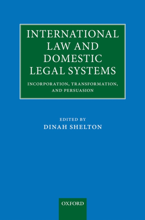 International Law and Domestic Legal Systems (e-bog) af -