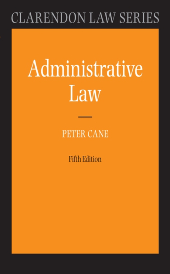 Administrative Law (e-bog) af Cane, Peter