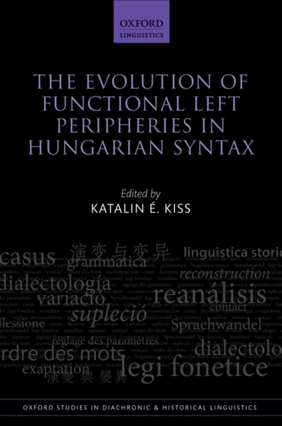 Evolution of Functional Left Peripheries in Hungarian Syntax (e-bog) af -