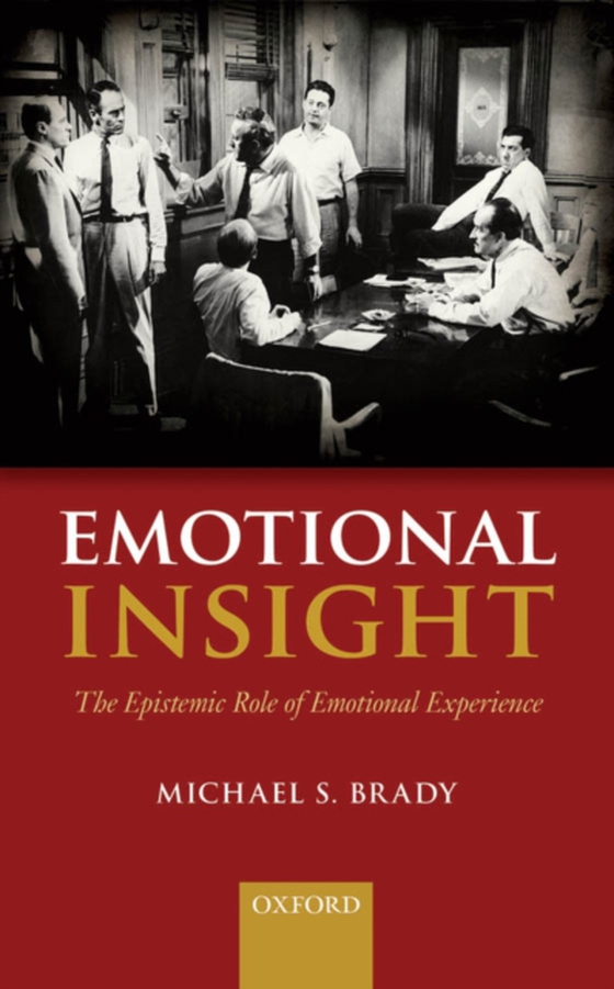 Emotional Insight (e-bog) af Brady, Michael S.