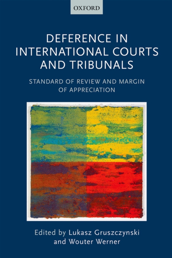 Deference in International Courts and Tribunals (e-bog) af -