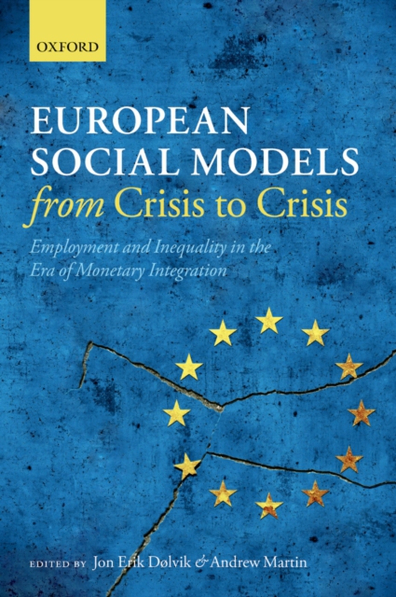 European Social Models From Crisis to Crisis: (e-bog) af -