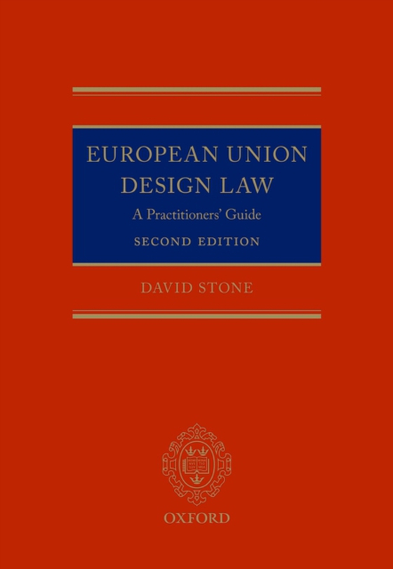 European Union Design Law (e-bog) af Stone, David