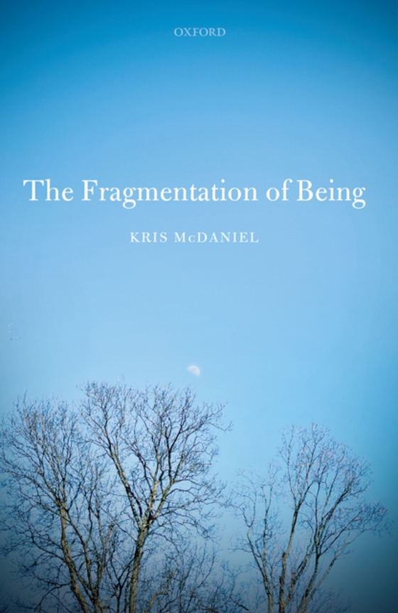 Fragmentation of Being (e-bog) af McDaniel, Kris