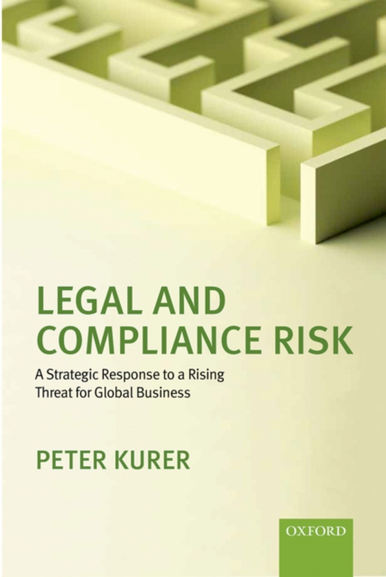 Legal and Compliance Risk (e-bog) af Kurer, Peter