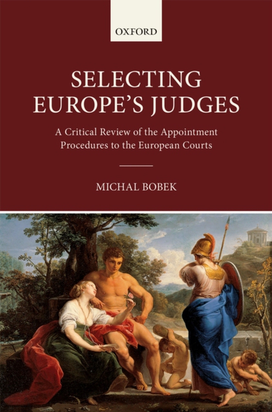 Selecting Europe's Judges (e-bog) af -