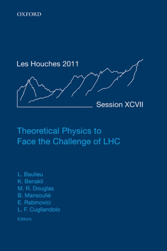 Theoretical Physics to Face the Challenge of LHC (e-bog) af -