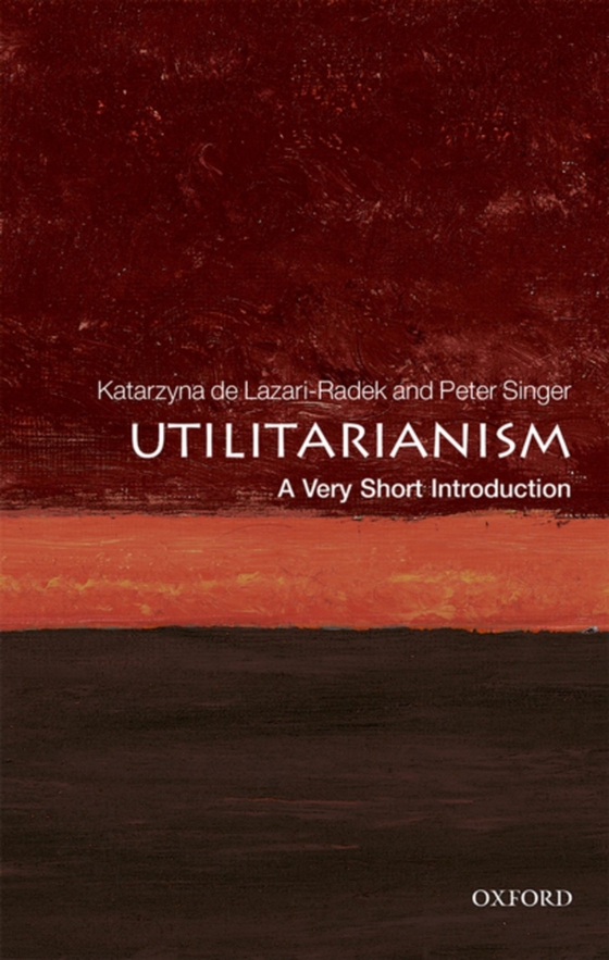 Utilitarianism: A Very Short Introduction (e-bog) af Singer, Peter