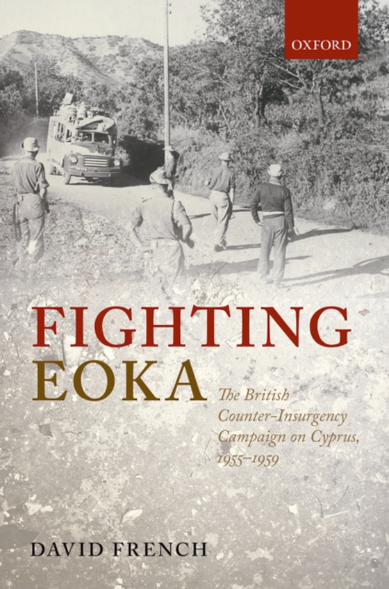 Fighting EOKA (e-bog) af French, David