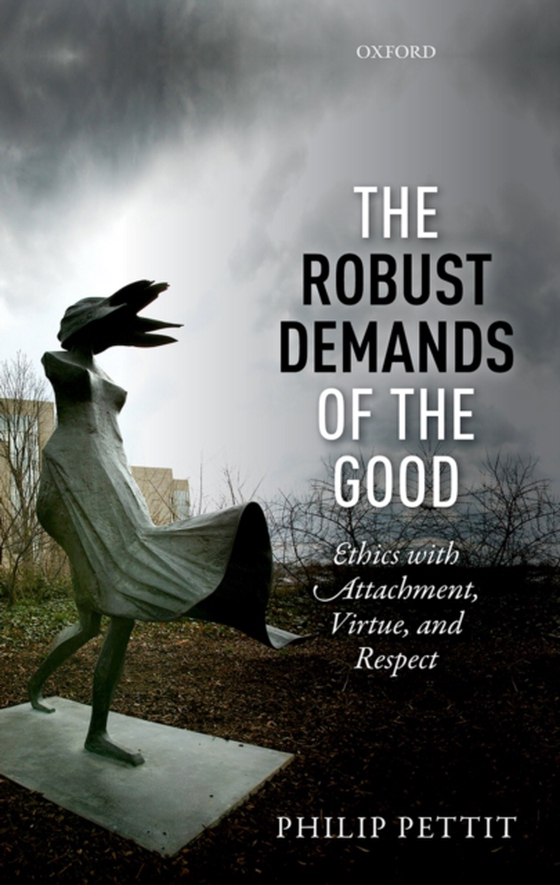 Robust Demands of the Good (e-bog) af Pettit, Philip