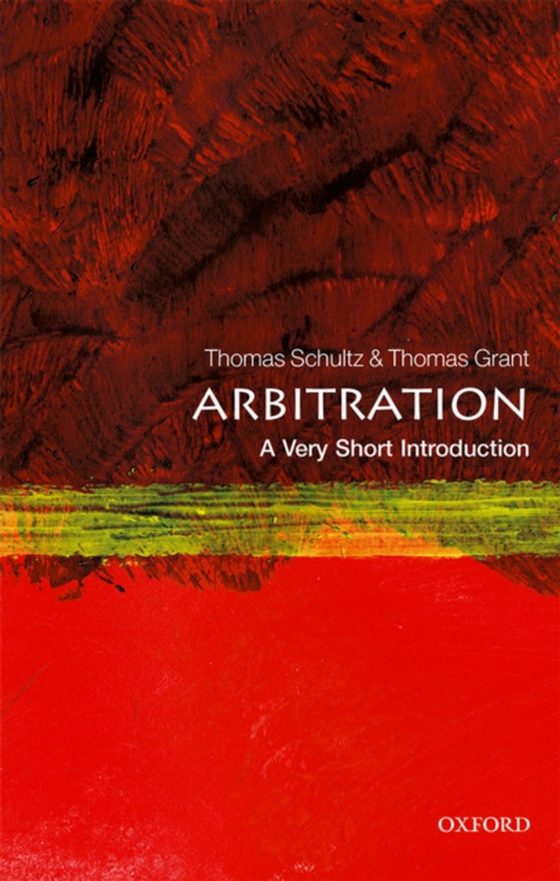 Arbitration: A Very Short Introduction (e-bog) af Grant, Thomas