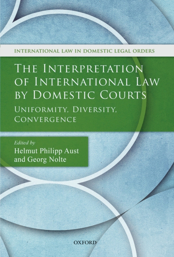 Interpretation of International Law by Domestic Courts