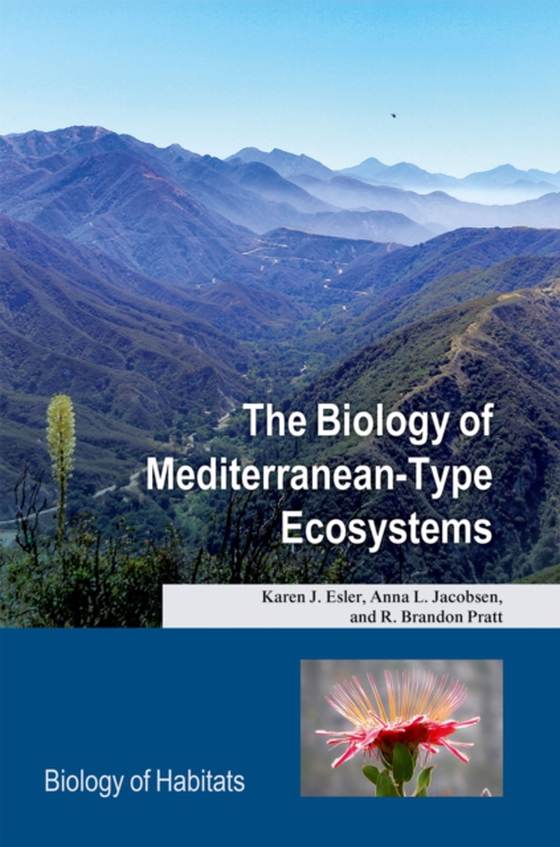 Biology of Mediterranean-Type Ecosystems (e-bog) af Pratt, R. Brandon