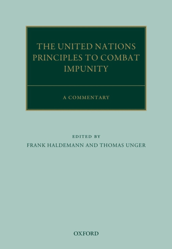 United Nations Principles to Combat Impunity: A Commentary (e-bog) af -