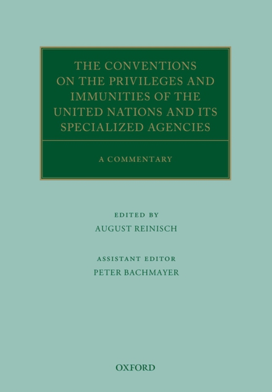 Conventions on the Privileges and Immunities of the United Nations and its Specialized Agencies