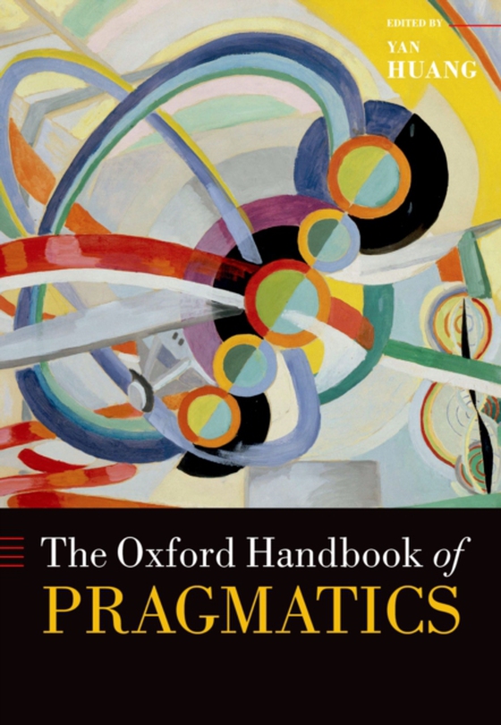 Oxford Handbook of Pragmatics