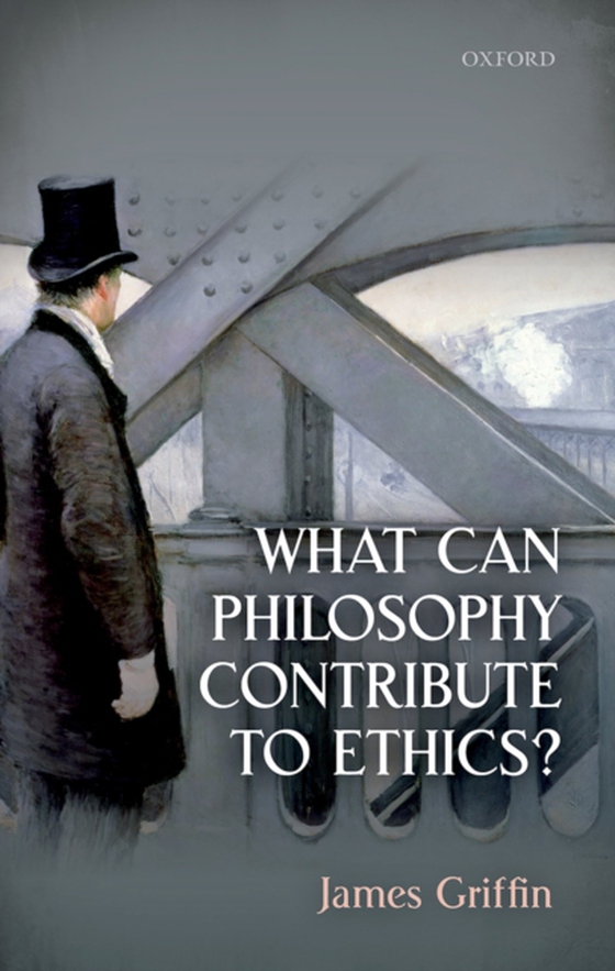 What Can Philosophy Contribute To Ethics? (e-bog) af Griffin, James