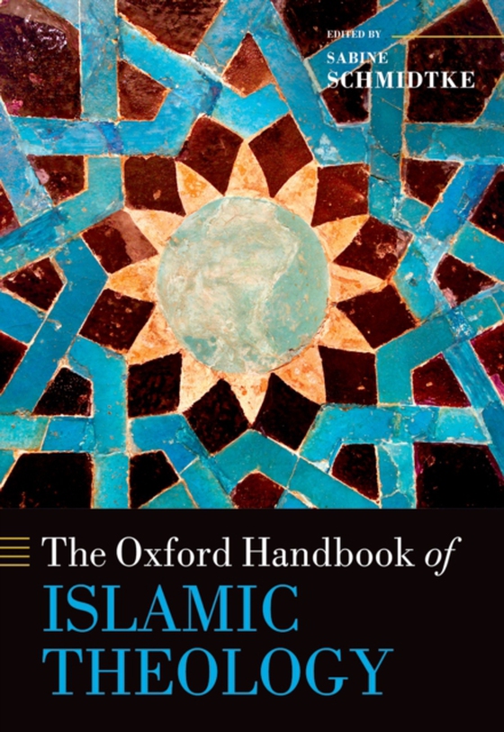 Oxford Handbook of Islamic Theology (e-bog) af -