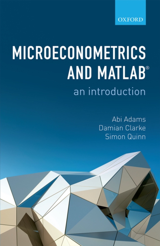 Microeconometrics and MATLAB: An Introduction (e-bog) af Quinn, Simon