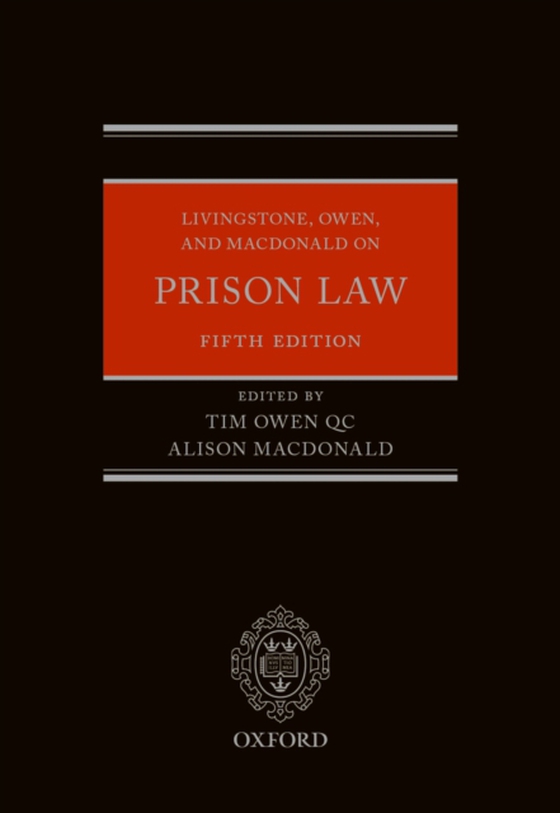 Livingstone, Owen, and Macdonald on Prison Law