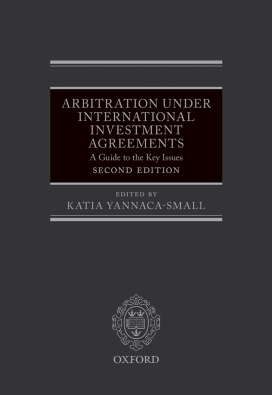 Arbitration Under International Investment Agreements