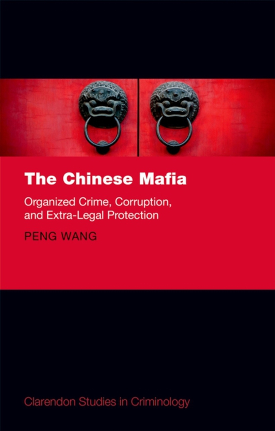 Chinese Mafia (e-bog) af Wang, Peng