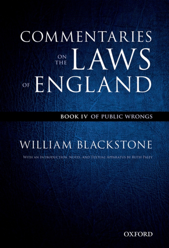 Oxford Edition of Blackstone's: Commentaries on the Laws of England