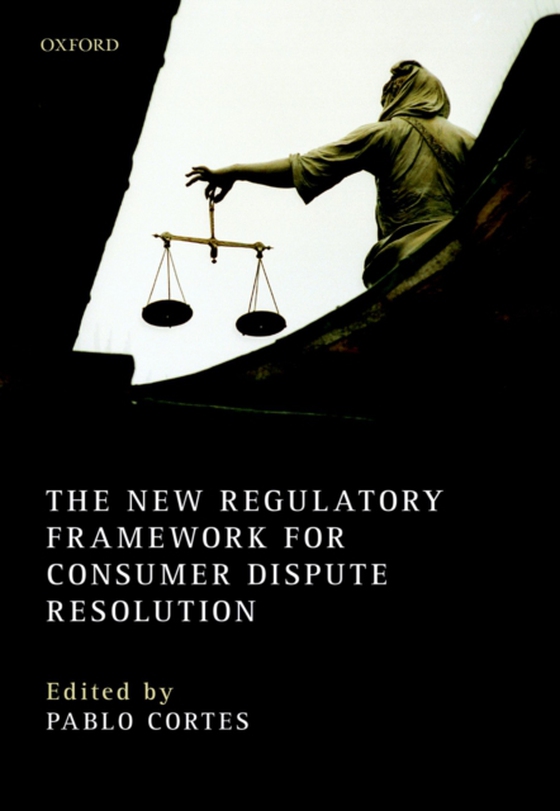 New Regulatory Framework for Consumer Dispute Resolution (e-bog) af -