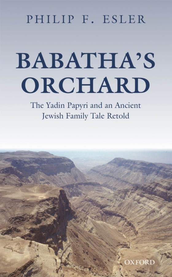 Babatha's Orchard (e-bog) af Esler, Philip F.