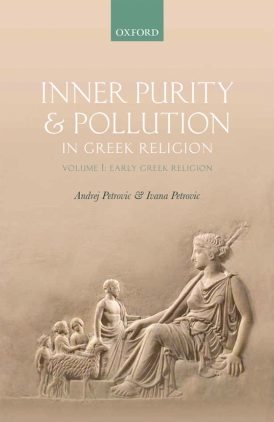 Inner Purity and Pollution in Greek Religion (e-bog) af Petrovic, Ivana