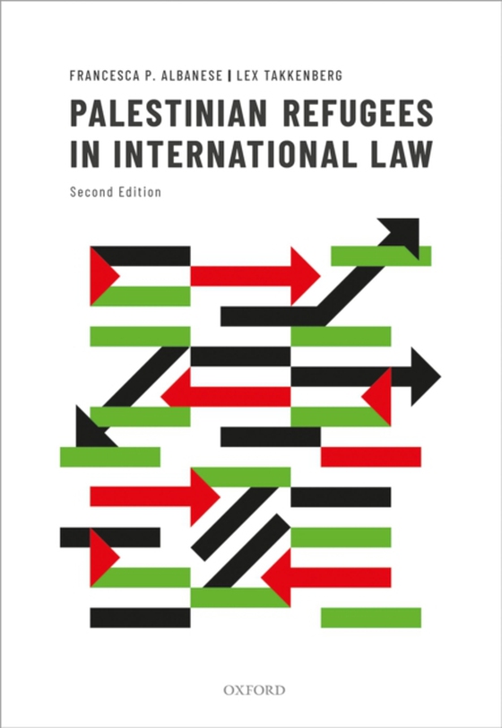 Palestinian Refugees in International Law (e-bog) af Takkenberg, Lex