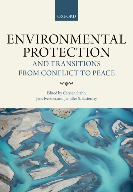 Environmental Protection and Transitions from Conflict to Peace (e-bog) af -