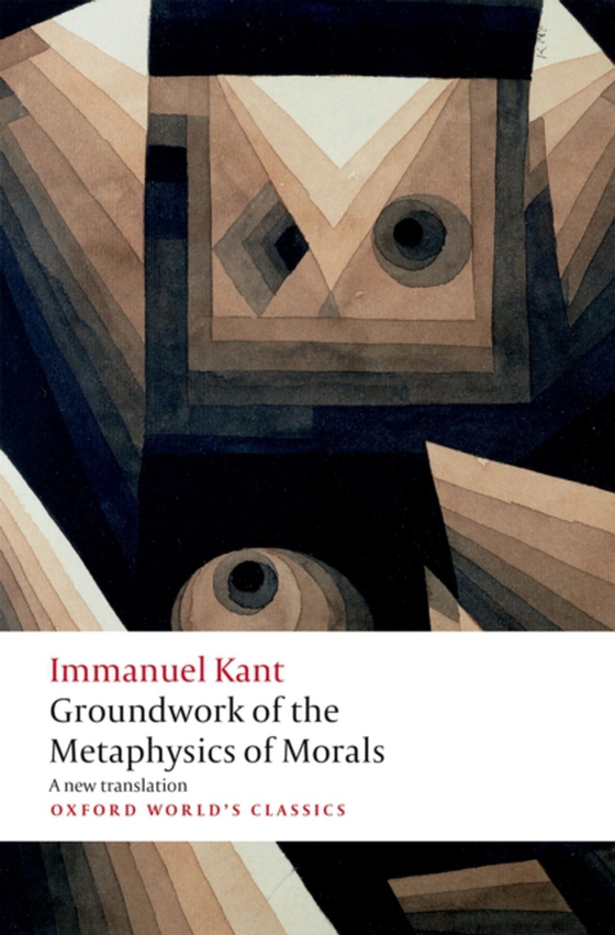 Groundwork for the Metaphysics of Morals (e-bog) af Kant, Immanuel