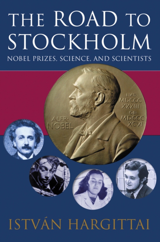 Road to Stockholm (e-bog) af Hargittai, Istvan
