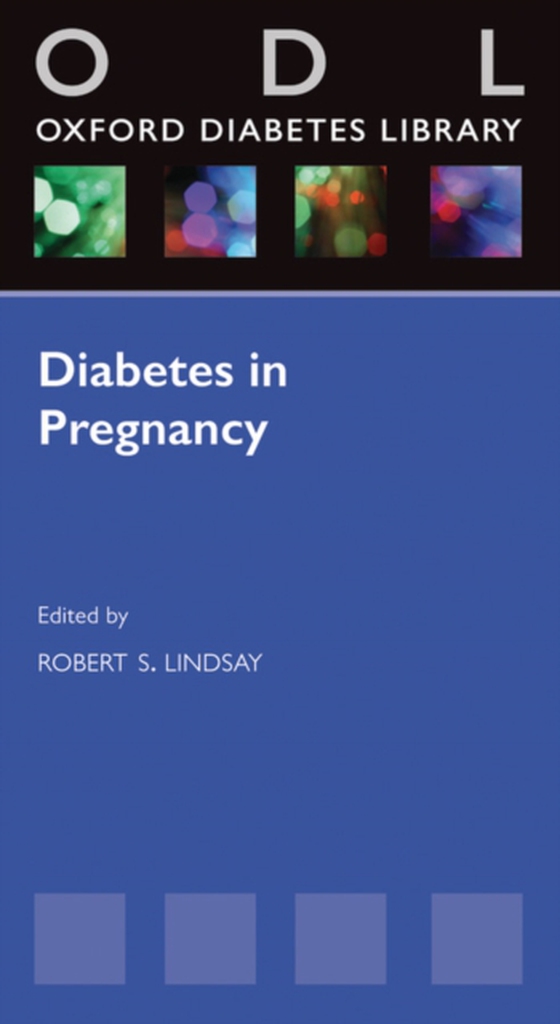 Diabetes in Pregnancy (e-bog) af -